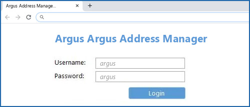 Argus Argus Address Manager Default Login IP Default Username Password