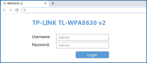 TP LINK TL WPA8630 V2 Default Login IP Default Username Password